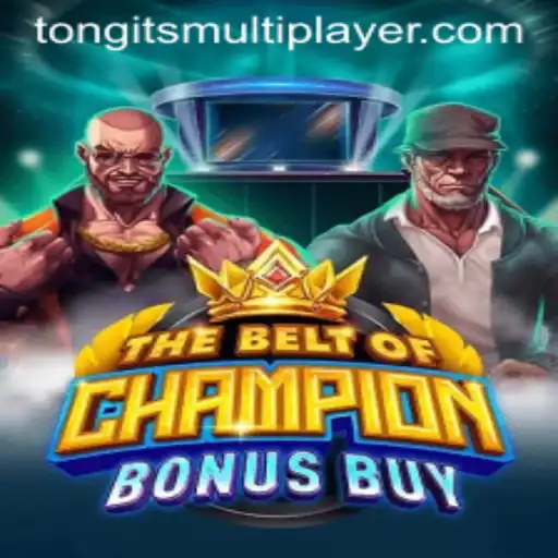 Exploring TheBeltOfChampionBonusBuy - A New Spin on Tongits Multiplayer